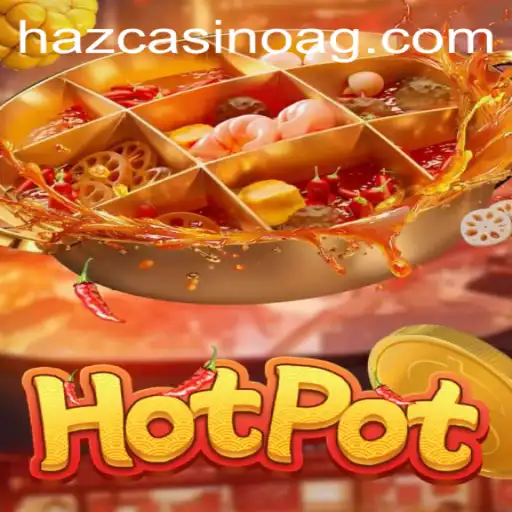 Exploring Hotpot: A Unique Experience with 8k.bet