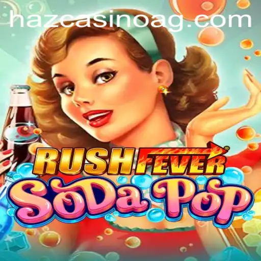 RushFeverSodaPop: The Exciting World of Gaming and 8k.bet Opportunities